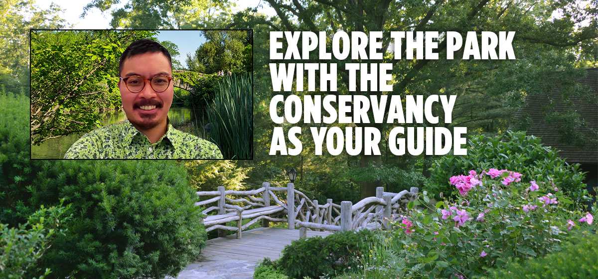 Explore the Park with the Conservancy As Your Guide